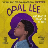 Opal_Lee_and_What_It_Means_to_Be_Free